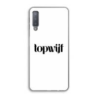 Topwijf Wit: Samsung Galaxy A7 (2018) Transparant Hoesje Topwijf Wit: Samsung Galaxy A7 (2018) Transparant Hoesje