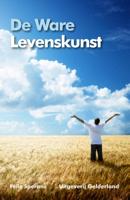 De ware levenskunst (Paperback)