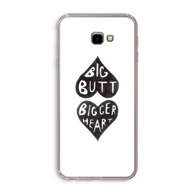 Big butt bigger heart: Samsung Galaxy J4 Plus Transparant Hoesje