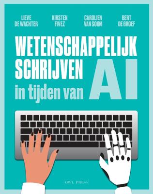 Wetenschappelijk schrijven in tijden van AI (Paperback)