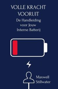 Volle kracht vooruit - Maxwell Stillwater - ebook