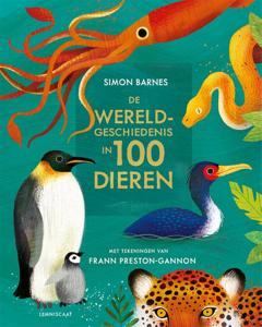 De wereldgeschiedenis in 100 dieren (Hardback)