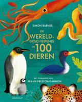 De wereldgeschiedenis in 100 dieren (Hardback)