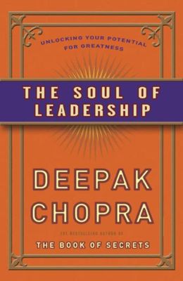 De ziel van leiderschap - Deepak Chopra - ebook