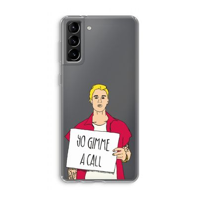 Gimme a call: Samsung Galaxy S21 Plus Transparant Hoesje