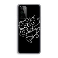 Laters, baby: OnePlus 9 Pro Transparant Hoesje
