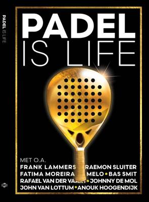 Padel is life (Paperback)