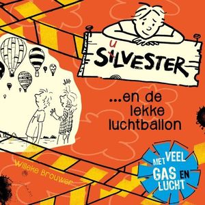 Silvester en de lekke luchtballon