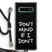 Don't Mind: Samsung Galaxy S10 Plus Transparant Hoesje met koord Don't Mind: Samsung Galaxy S10 Plus Transparant Hoesje met koord
