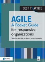 Agile for responsive organizations - A Pocket Guide - Theo Gerrits, Rik de Groot, Jeroen Venneman - ebook - thumbnail