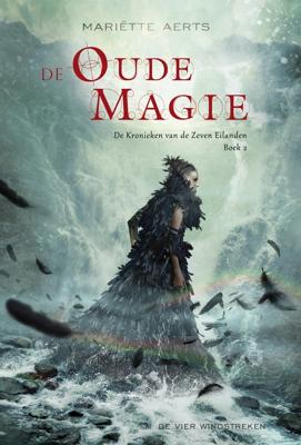 De oude magie - Mariëtte Aerts - ebook