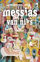 Messias van niks - Michiel Cox - ebook