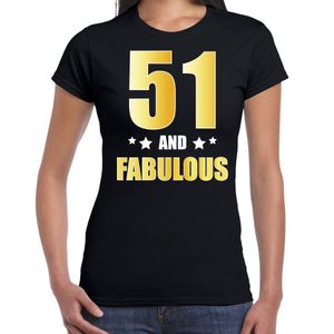 51 and fabulous verjaardag cadeau t-shirt / shirt goud 51 jaar zwart voor dames