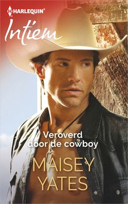 Veroverd door de cowboy - Maisey Yates - eBook (9789402528381)
