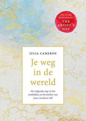 Je weg in de wereld - Julia Cameron - eBook (9789044934311)
