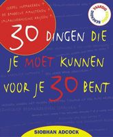 30 Dingen Die Je Moet Kunnen Voor Je 30