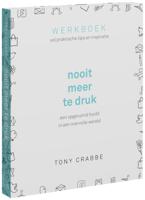 Nooit meer te druk (Paperback)