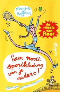 Leen nooit sportkleding van je ouders - Marjon Hoffman - ebook