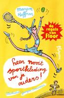 Leen nooit sportkleding van je ouders - Marjon Hoffman - ebook