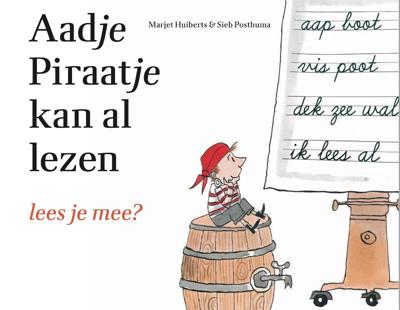Aadje Piraatje kan al lezen (Hardback)