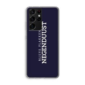 Blijve plakken in Negenduust: Samsung Galaxy S21 Ultra Transparant Hoesje