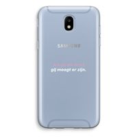 gij moogt er zijn: Samsung Galaxy J5 (2017) Transparant Hoesje