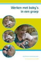 Werken met baby&apos;s in een groep (Paperback)