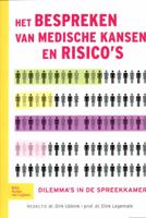 Het bespreken van medische kansen en risico&apos;s (Paperback)