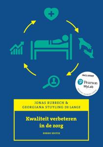 Kwaliteit verbeteren in de zorg, 3e editie met MyLab NL (Paperback)