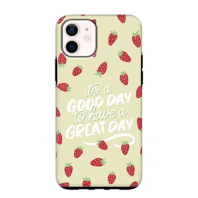 Don't forget to have a great day: iPhone 12 mini Tough Case