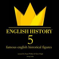 5 Famous English Historical Figures - thumbnail