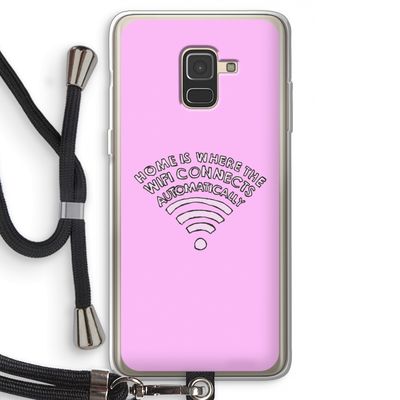 Home Is Where The Wifi Is: Samsung Galaxy A8 (2018) Transparant Hoesje met koord