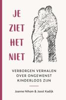 Je ziet het niet (Paperback)