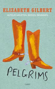 Pelgrims - Elizabeth Gilbert - ebook