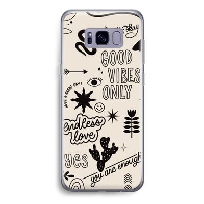 Good vibes: Samsung Galaxy S8 Transparant Hoesje