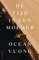 De tijd is een moeder (Paperback)