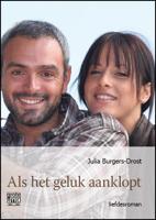 Als het geluk aanklopt - grote letter uitgave (Paperback)
