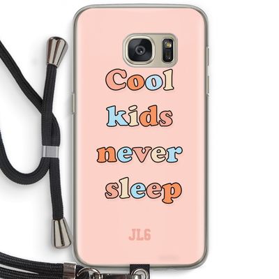 Cool Kids Never Sleep: Samsung Galaxy S7 Transparant Hoesje met koord
