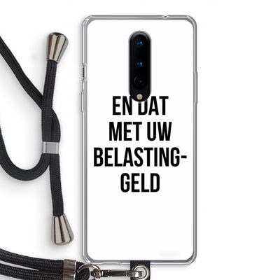 Belastinggeld: OnePlus 8 Transparant Hoesje met koord