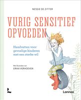 Vurig sensitief opvoeden - Nessie De Zitter - ebook