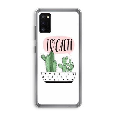 I love cacti: Samsung Galaxy A41 Transparant Hoesje