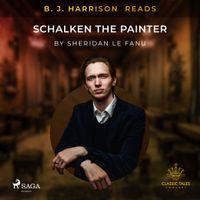 B.J. Harrison Reads Schalken the Painter