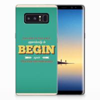 Samsung Galaxy Note 8 | Siliconen hoesje | met naam Quote Begin