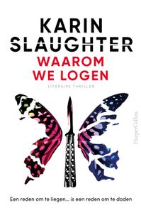 Waarom we logen - Karin Slaughter - ebook
