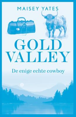 De enige echte cowboy - Maisey Yates - ebook