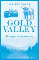 De enige echte cowboy - Maisey Yates - ebook