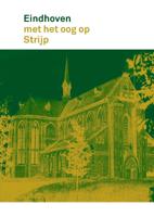 Eindhoven met het oog op Strijp (Paperback)