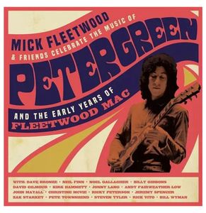 Mick Fleetwood & Friends Celebrate the Music of Peter Green 4LP Box