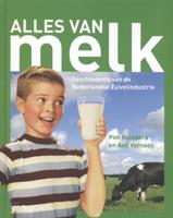 Alles van melk (Hardback) Alles van melk (Hardback)
