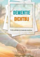 Dementie dichtbij (Paperback)